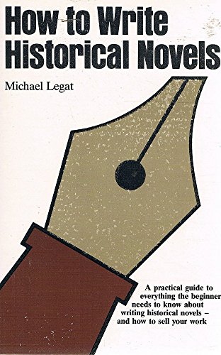 How To Write Historical Novels - Click to Buy