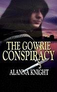 The Gowrie Conspiracy: A Tam Eildor Mystery - Click to Buy