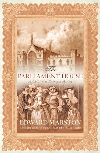 The Parliament House (Christopher Redmayne, 5) - Click to Buy