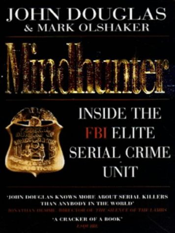 Mindhunter - Inside The FBI Elite Serial Crime Unit - Click to Buy
