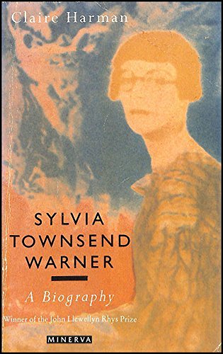Sylvia Townsend Warner: A Biography - Click to Buy