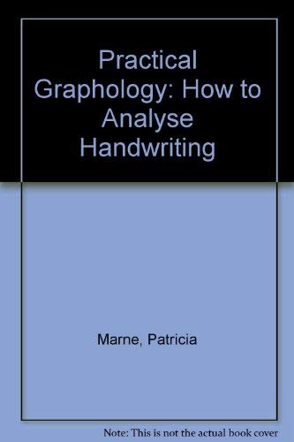 Practical Graphology: How to Analyse Handwriting - Click to Buy