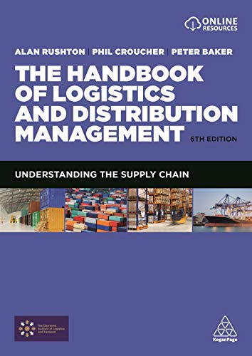 Handbook of Logistics and Distribution Management: Understanding the Supply Chain - Click to Buy