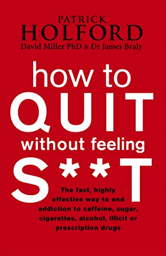 How to Quit Without Feeling S**t - Click to Buy