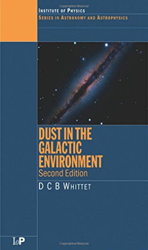 Dust in the Galactic Environment, 2nd Edition - Click to Buy