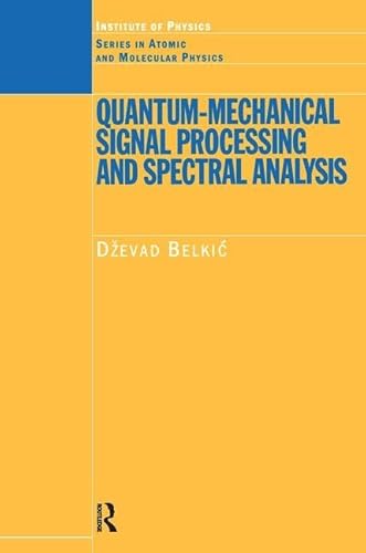 Quantum-Mechanical Signal Processing and Spectral Analysis - Click to Buy