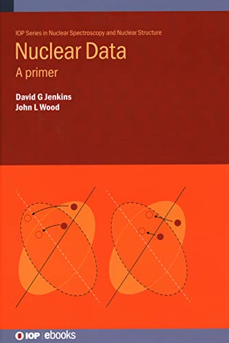 Nuclear Data: A Primer - Click to Buy