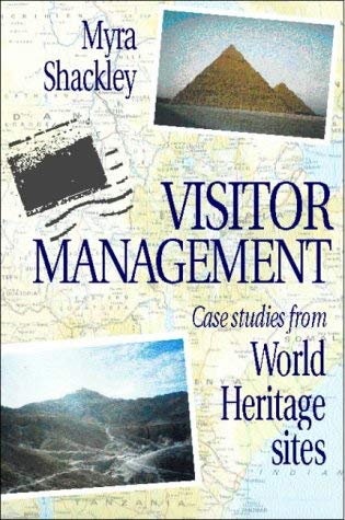 Visitor Management: Case Studies from World Heritage Sites - Click to Buy