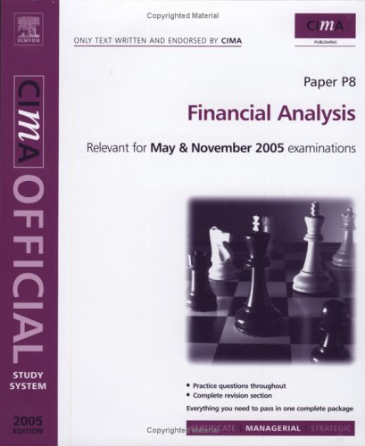 CIMA Study System 05: Financial Analysis: For May and November 2005 Exams (Cima Study Systems Managerial Level 2005 S.) - Click to Buy