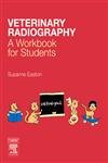 Veterinary Radiography: A Workbook for Students