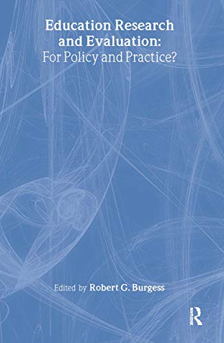 Education Research and Evaluation: For Policy and Practice?: For Policy and Practice? (SOCIAL RESEARCH AND EDUCATIONAL STUDIES SERIES) - Click to Buy