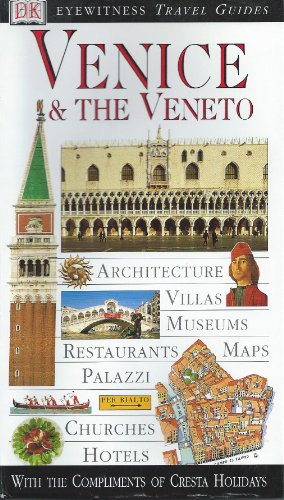 DK Eyewitness Travel Guide: Venice & Veneto - Click to Buy