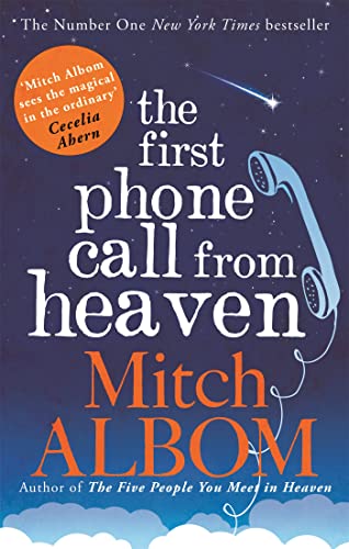 The First Phone Call From Heaven - Click to Buy