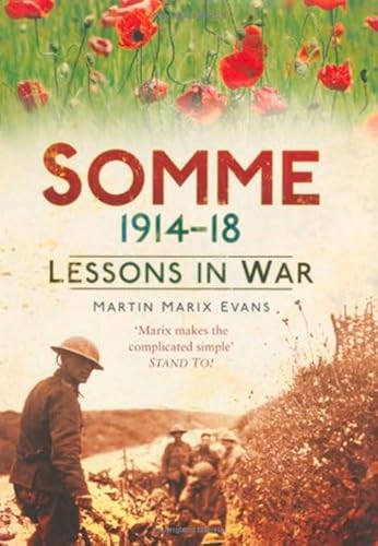 Somme 1914–18: Lessons in War - Click to Buy
