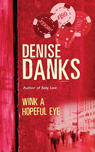 Wink a Hopeful Eye (Georgina Powers Crime Novel)