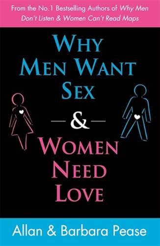 Why Women Need Love and Men Want Sex - Click to Buy