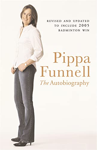 Pippa Funnell: The Autobiography - Click to Buy