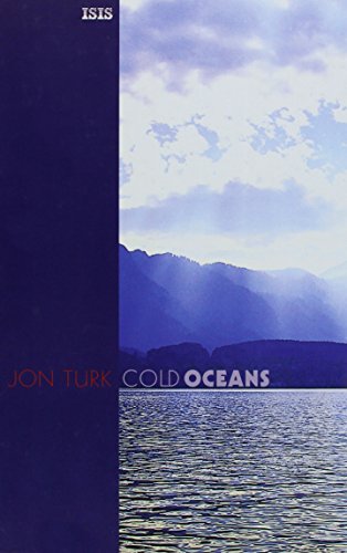 Cold Oceans (Isis Large Print Nonfiction) - Click to Buy