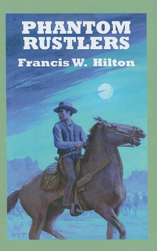 Phantom Rustlers - Click to Buy
