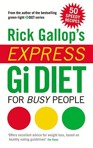 Rick Gallop's Express GI Diet for Busy People - Click to Buy