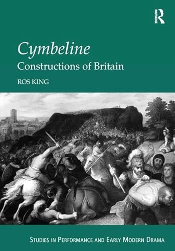 Cymbeline: Constructions of Britain - Click to Buy