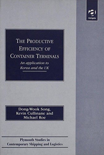 The Productive Efficiency of Container Terminals: An Application to Korea and the UK - Click to Buy