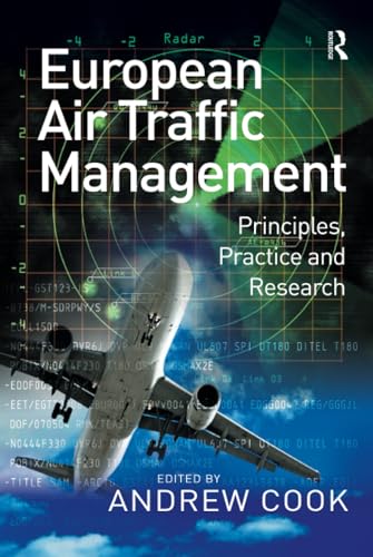 European Air Traffic Management: Principles, Practice and Research - Click to Buy