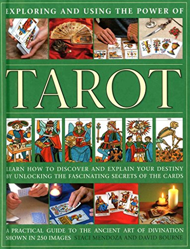 Exploring and Using the Power of Tarot: Learn How To Discover And Explain Your Destiny By Unlocking The Fascinating Secrets Of The Cards - Click to Buy