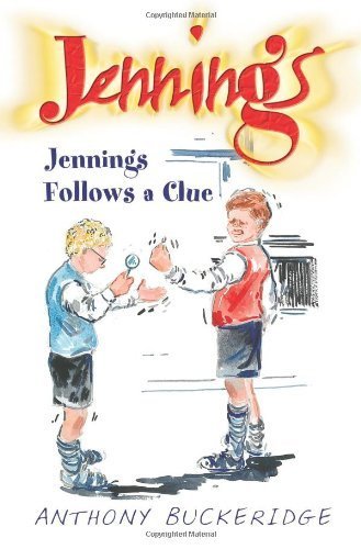 Jennings Follows A Clue - Click to Buy