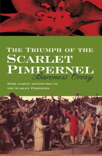 The Triumph Of The Scarlet Pimpernel - Click to Buy