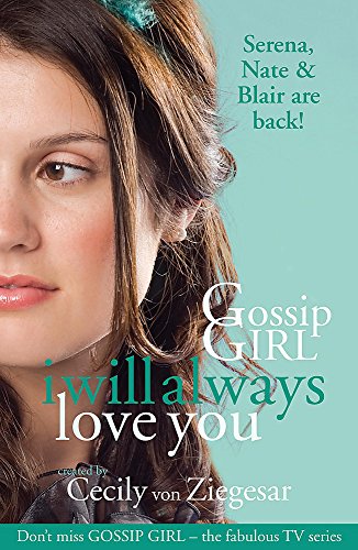 Gossip Girl: I will Always Love You - Click to Buy