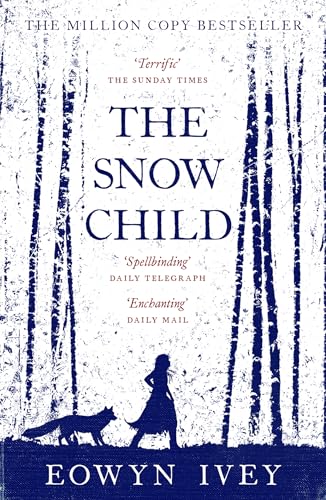 THE SNOW CHILD - Click to Buy