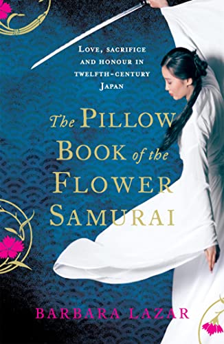 The Pillow Book Of The Flower Samurai