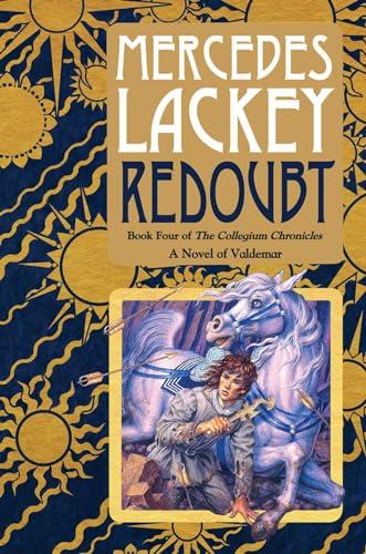 Redoubt: Book Four of the Collegium Chronicles (A Valdemar Novel) - Click to Buy