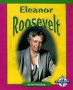 Eleanor Roosevelt (Compass Point Early Biographies) - Click to Buy
