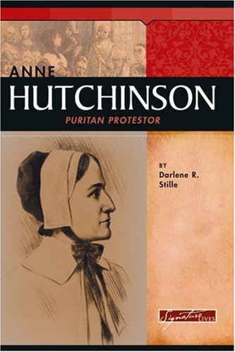 Anne Hutchinson: Puritan Protester - Click to Buy