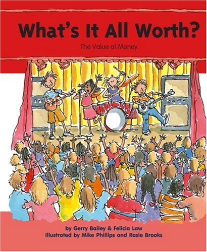 What's It All Worth?: The Value of Money (My Money) - Click to Buy