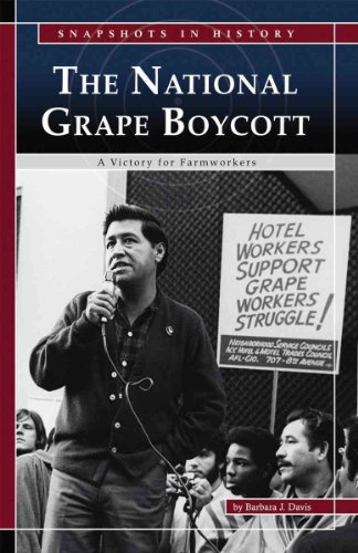 The National Grape Boycott: A Victory for Farmworkers (Snapshots in History) - Click to Buy