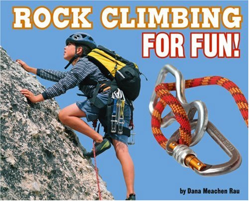 Rock Climbing for Fun! - Click to Buy
