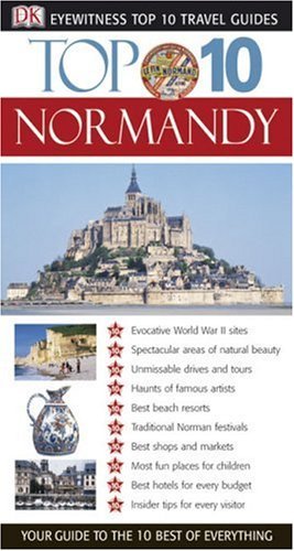 Dk Eyewitness Top 10 Normandy (Dk Eyewitness Top 10 Travel Guides) - Click to Buy