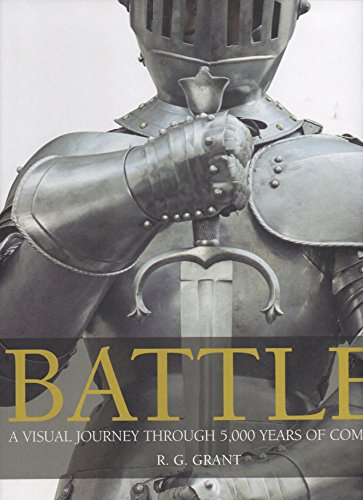 Battle: A Visual Journey Through 5000 Years of Combat - Click to Buy