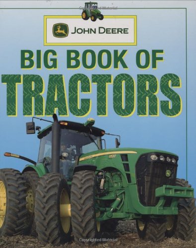 John Deere: Big Book of Tractors - Click to Buy