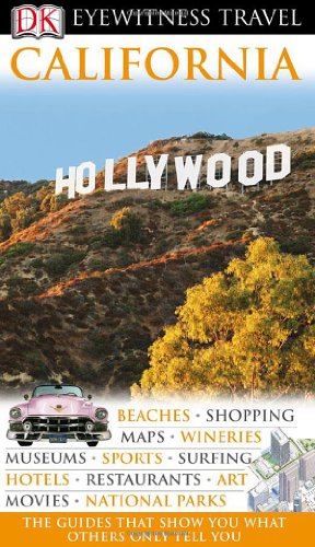 Dk Eyewitness Travel Guide California (Dk Eyewitness Travel Guides) - Click to Buy