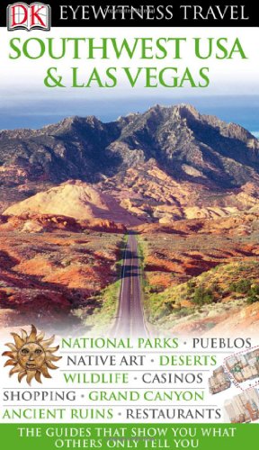 Dk Eyewitness Travel Southwest USA & Las Vegas (Dk Eyewitness Travel Guides) - Click to Buy