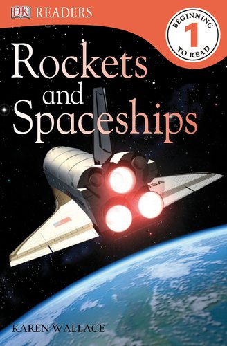 DK Readers L1: Rockets and Spaceships - Click to Buy