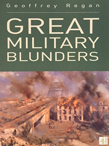 Great Military Blunders - Click to Buy