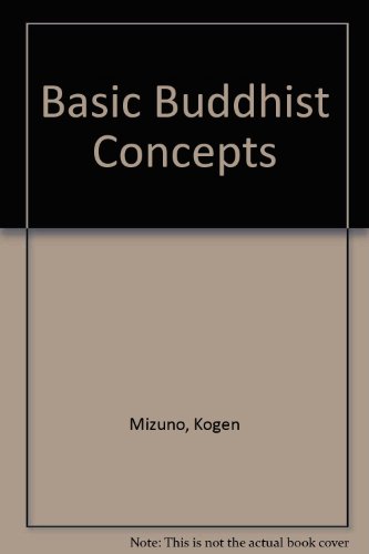 Basic Buddhist Concepts - Click to Buy