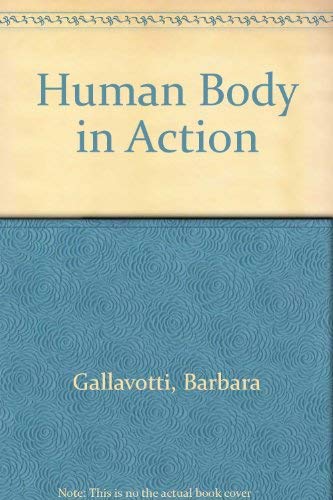 Human Body in Action - Click to Buy