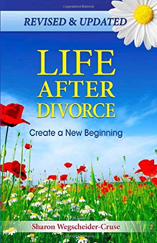 Life After Divorce: Create a New Beginning - Click to Buy
