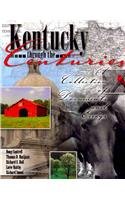 Kentucky Through the Centuries: A Collection of Documents and Essays - Click to Buy